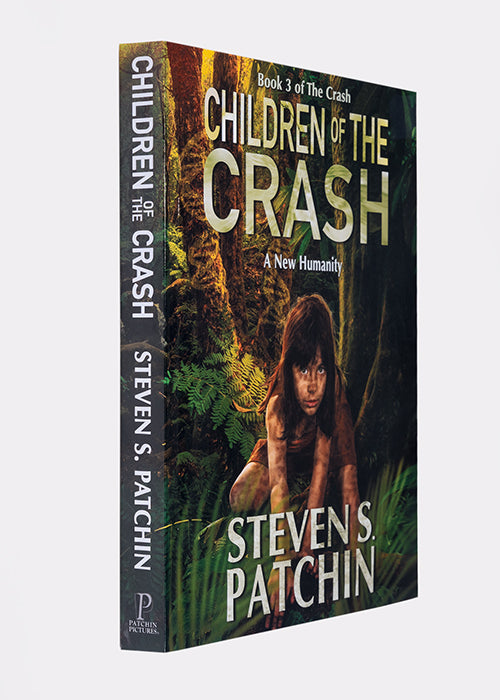 Children of The Crash, A New Humanity - Book 3, paperback