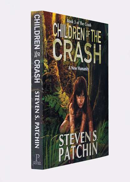 Children of The Crash, A New Humanity - Book 3, paperback