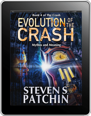 Evolution of The Crash: Mythos and Meaning - Book 4 (ebook)